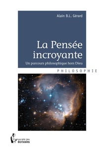 LA PENSEE INCROYANTE
