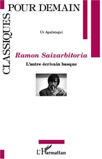 Ramon Saizarbitoria - l'autre écrivain basque
