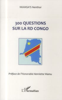 300 questions sur la RD Congo