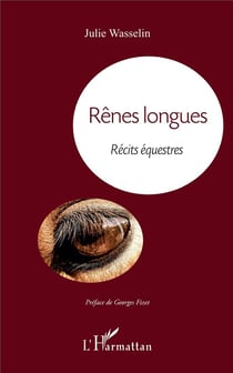 Rênes longues - récits équestres