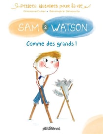 Sam & Watson, comme des grands !