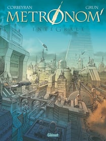 Metronom' : Intégrale Tomes 1 à 5