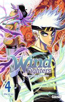 Wind Fighters Tome 4