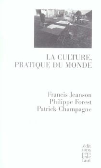 La culture,pratique du monde
