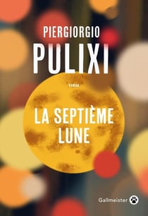 La septième lune : Une enquête d'Eva et Mara