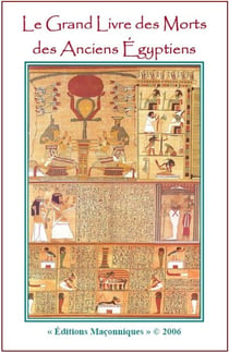 Le grand livre des morts des anciens égyptiens