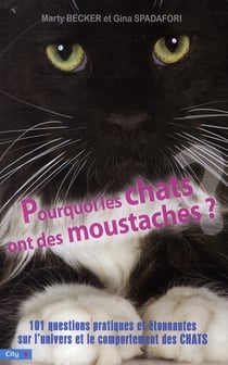 Pourquoi les chats ont des moustaches ?