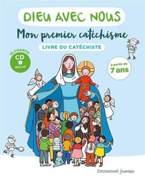 Dieu avec nous : mon premier catéchisme
