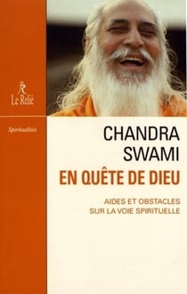 En quête de Dieu - aides et obstacles sur la voie spirituelle