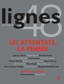 REVUE LIGNES n.48 : les attentats, la pensée