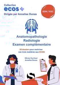 Ecos anatomopathologie, radiologie, examen complémentaire