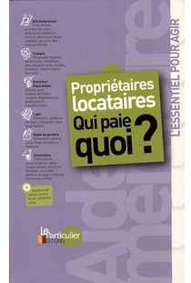 Proprietaires locataires. qui paie quoi ?