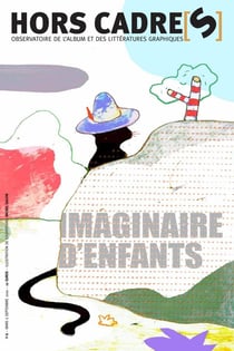Hors cadre[s] n.6 : imaginaire d'enfants