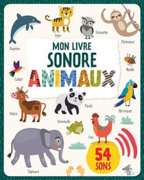 Mon imagier sonore : mon livre sonore : animaux