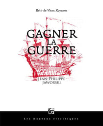 Gagner la guerre