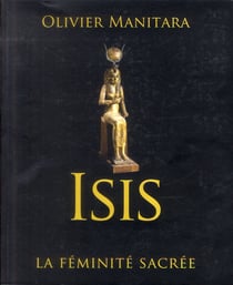 Isis : la féminité sacrée