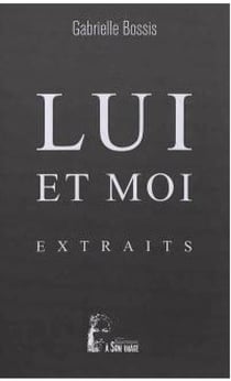 Lui et moi, quelques extraits à méditer (l5013)