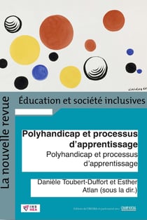 Revue NR-ESI n.88 - polyhandicap et processus d'apprentissage : enjeux, concepts, dispositifs et pratiques