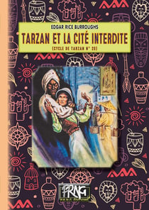 Tarzan Tome 20 : Tarzan et la cité interdite