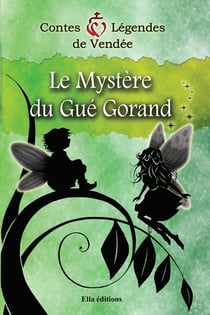 Le mystère du gué gorand