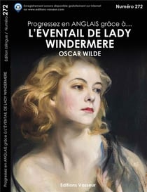 Progressez en anglais grâce à... : l'éventail de lady Windermere