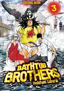 Bathtub brothers Tome 3
