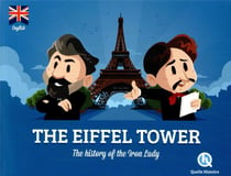 The Eiffel tower - the history of the Iron Lady