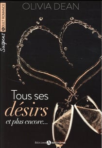 Tous Ses Desirs T02 Et Plus Encore