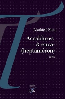 Accablures & enca-(heptaméron)