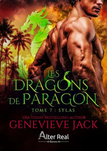 Les dragons de Paragon Tome 7 : Sylas
