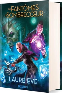 Les chevaliers de Sombrecoeur Tome 2 : Les fantômes de Sombrecoeur - édition collector
