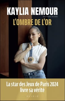 L'Ombre de l'or : La star des Jeux de Paris 2024 livre sa vérité