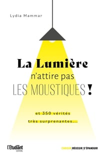 La lumière n'attire pas les moustiques