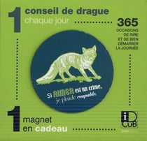 Éphéméride drague - 1 conseil drôle chaque jour
