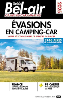 Guide Bel-air : Évasions en camping-car (édition 2025)