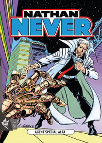 Nathan Never Tome 1 : agent spécial Alfa
