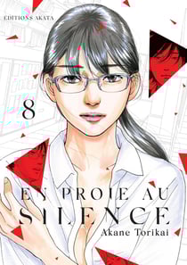 En proie au silence Tome 8