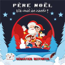 Pèrere noël, lis-moi un conte !