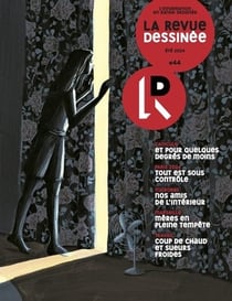 La revue dessinée n.44 : Eté 2024