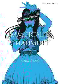 Immortalité et Châtiment Tome 2