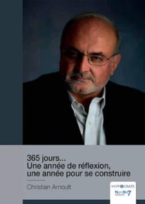 365 jours... Une année de réflexion, une année pour se construire