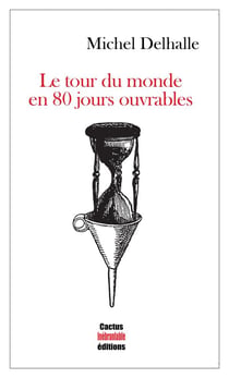 Le tour du monde en 80 jours ouvrables