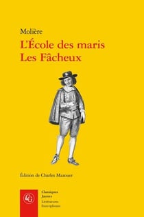 L'école des maris - les fâcheux
