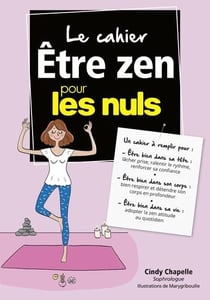 Le cahier - être zen pour les nuls