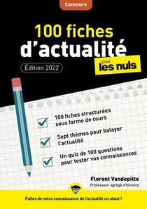 100 fiches d'actualité pour les nuls concours (4e édition)