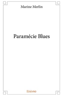 Paramécie Blues