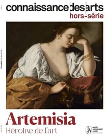 Connaissance des arts Hors-Série n.1112 : Artemisia : Héroïne de l'art