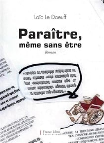 Paraître, même sans être