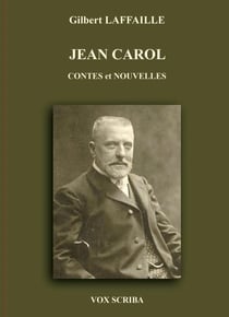 JEAN CAROL : CONTES ET NOUVELLES