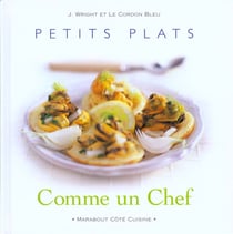 Petits plats comme un chef